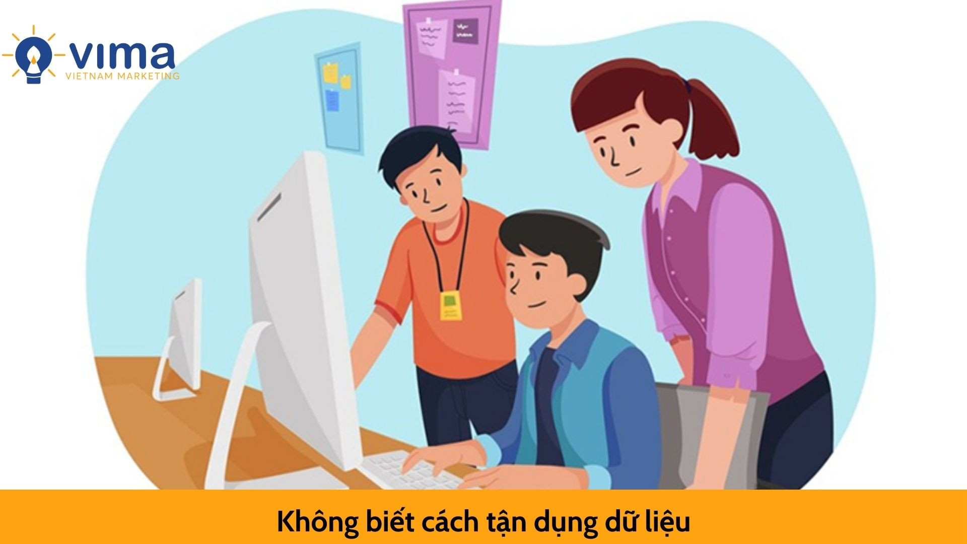 Không biết cách tận dụng dữ liệu